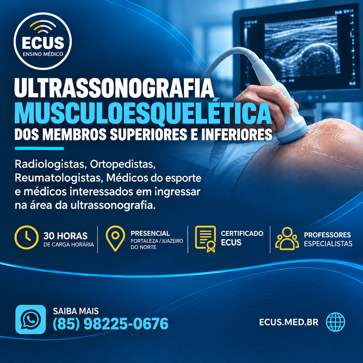Ultrassonografia Musculoesquelética dos Membros Superiores e Inferiores